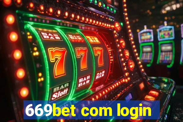 669bet com login